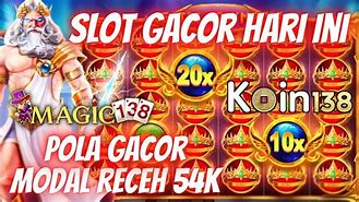 Slot Gacor Hari Ini Panglima Zeus Slot Hari Ini Modal Receh100K ✅ Info